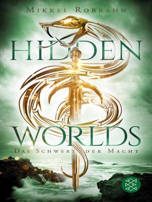 cover image of Hidden Worlds 3 – Das Schwert der Macht